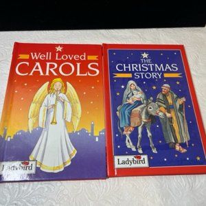 TWO BOOKS: Well Loved Carols/The Christmas Story By Ladybird Learning Books